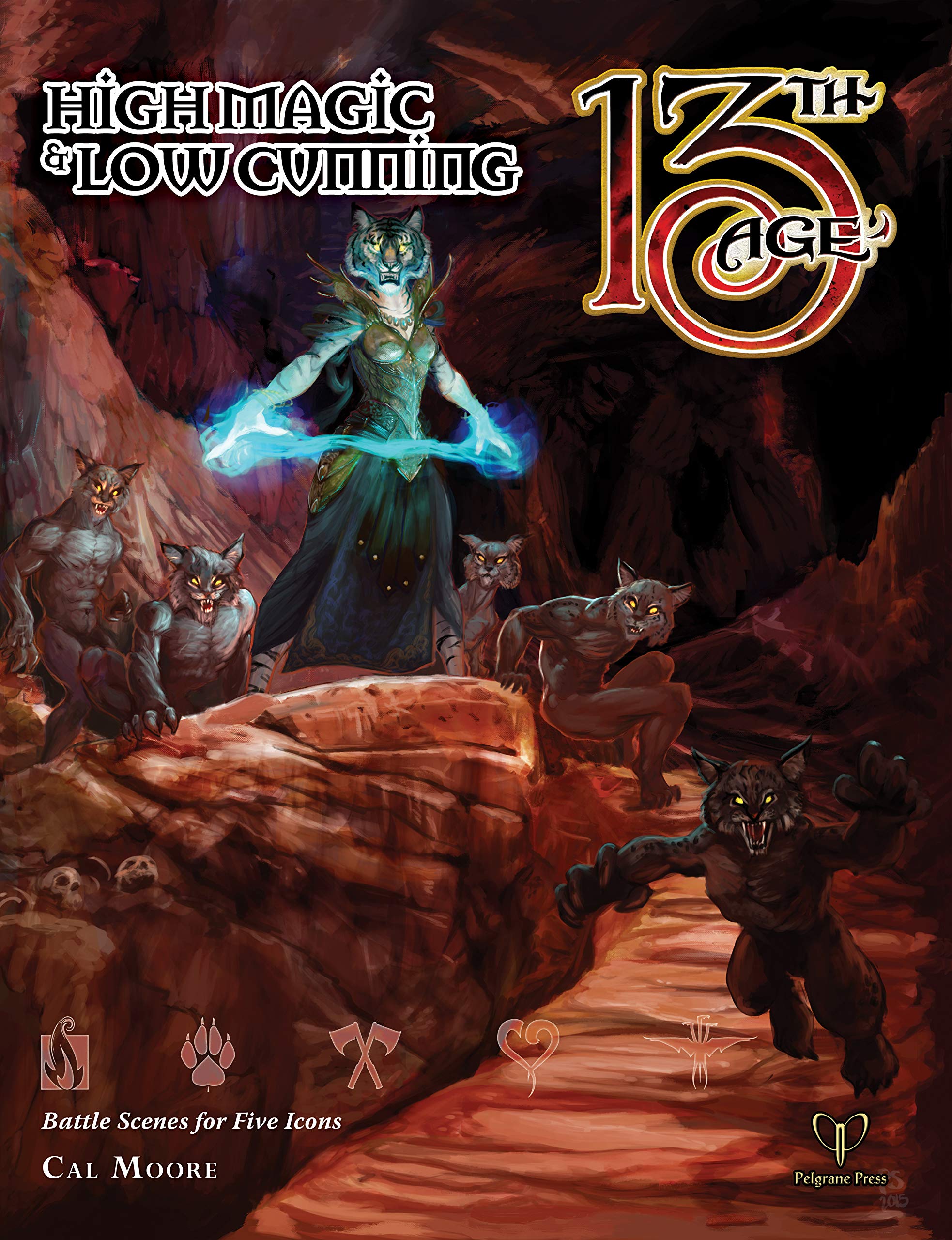 13th Age: High Magic & Low Cunning (13th Age Supp.)