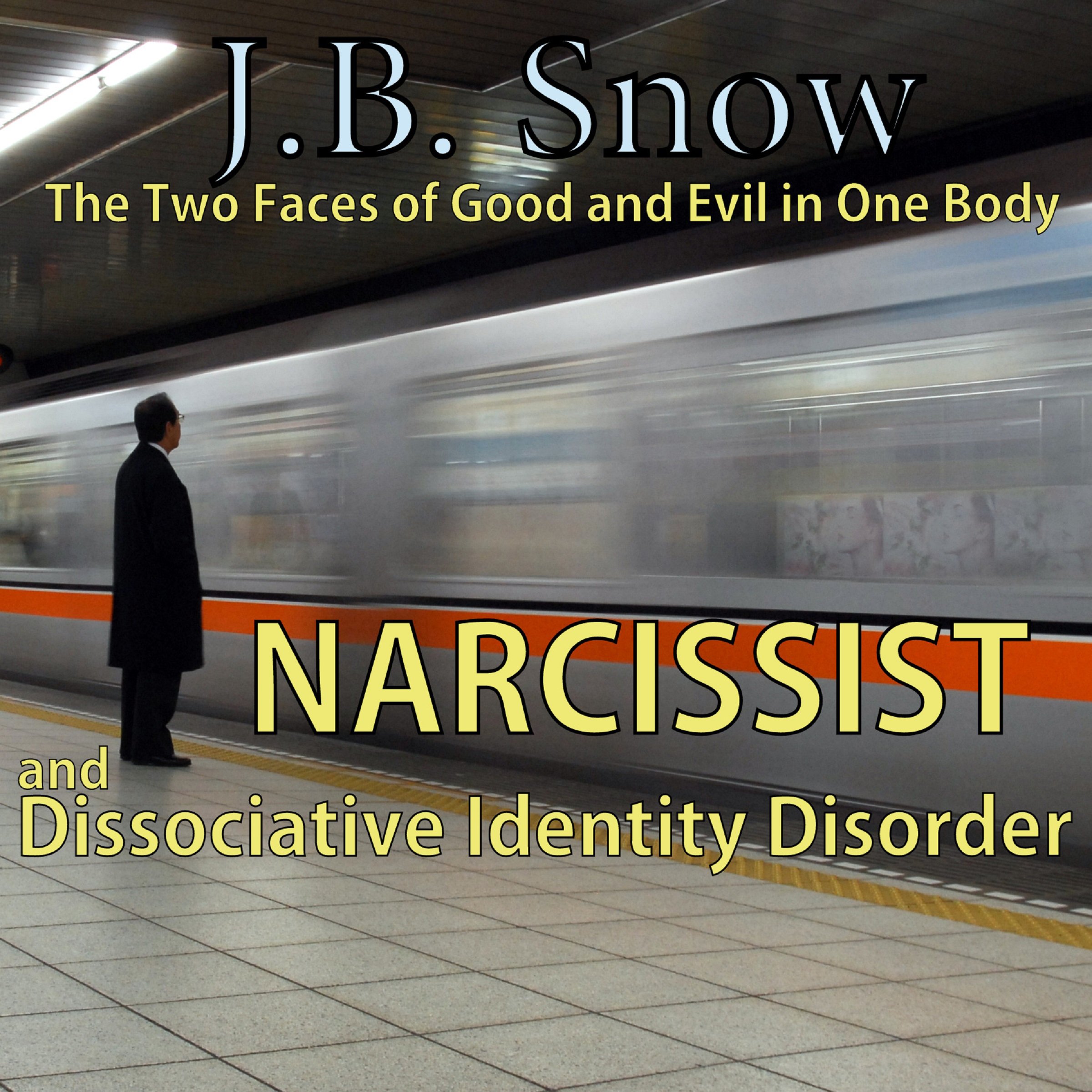 Cover art for Narcissist and Dissociative Identity Disorder