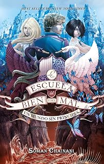 La Escuela del Bien y del Mal 2 : Un Mundo Dee Principes