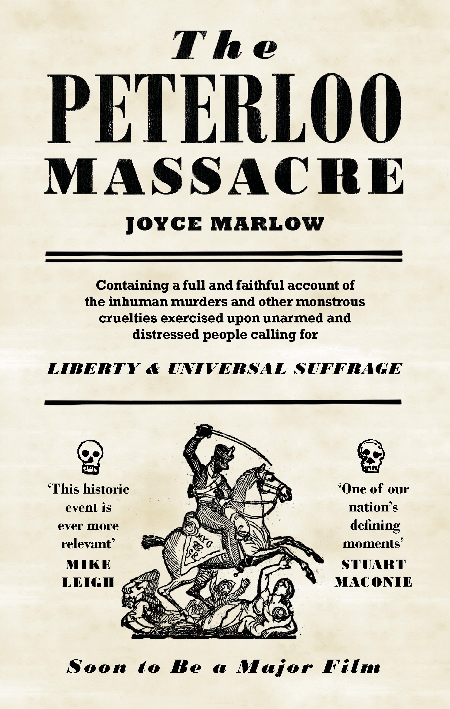 The Peterloo Massacre - Marlow, The Estate of Joyce
