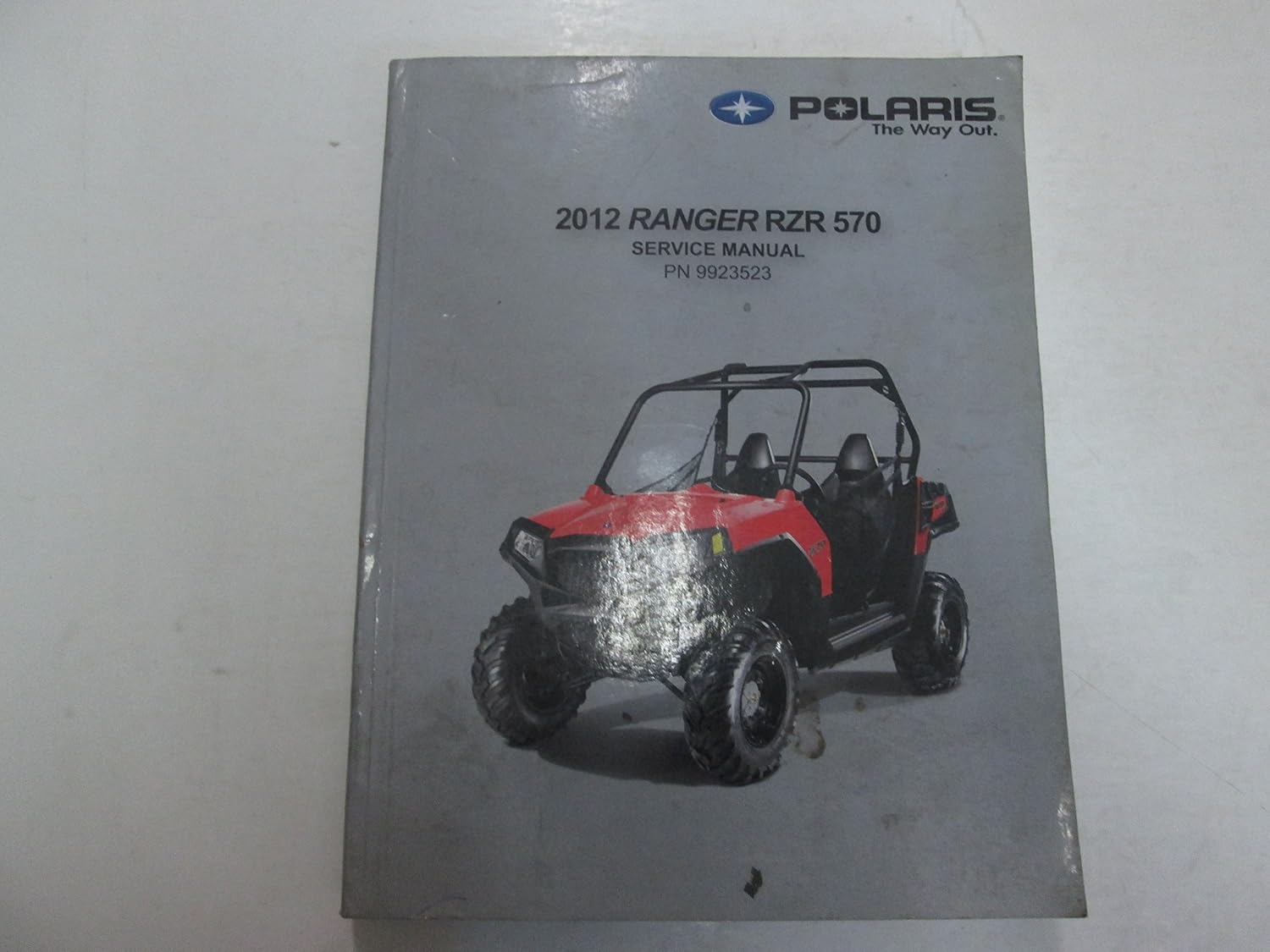 2012 Polaris Ranger RZR 570 Service Repair Manual STAINED: Polaris ...
