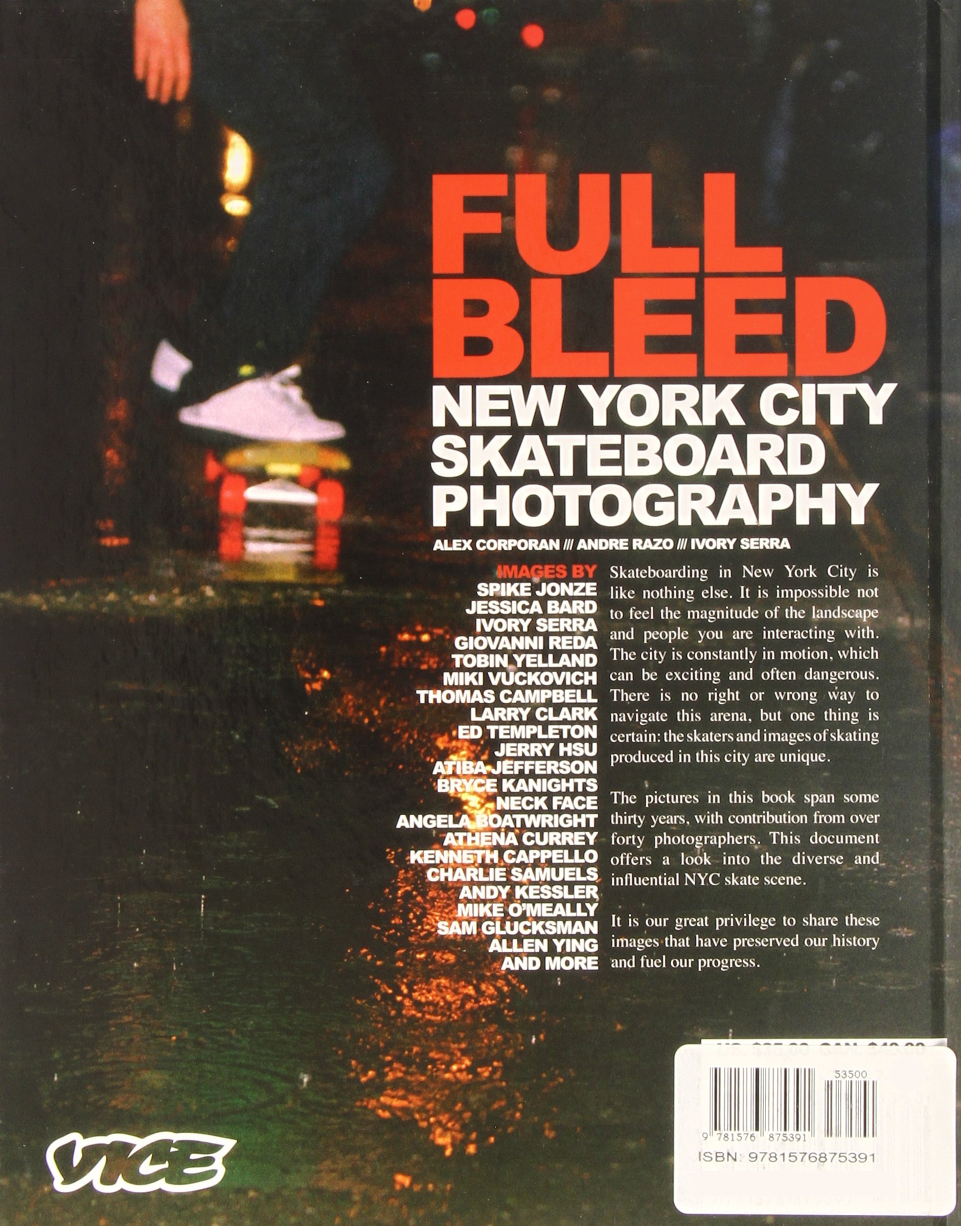 Full Bleed: New York City Skateboard Photography /anglais