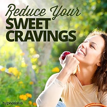 Reduce Sweet Cravings Hypnosis Audiobook by Hypnosis Live