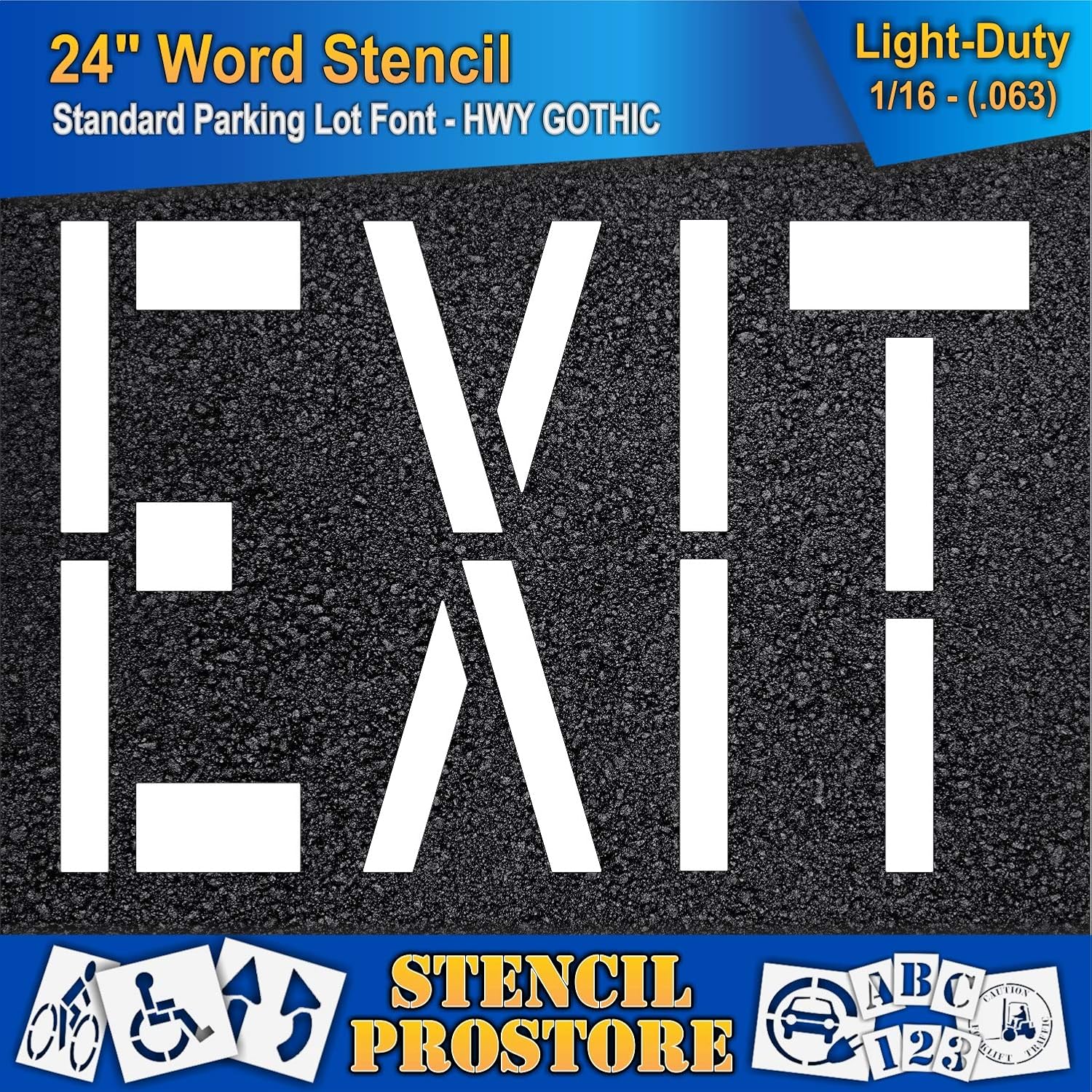 Pavement Marking Stencils - 24 inch EXIT Stencil - 24" x 36" x 1/16'' (63 mil) - Light-Duty