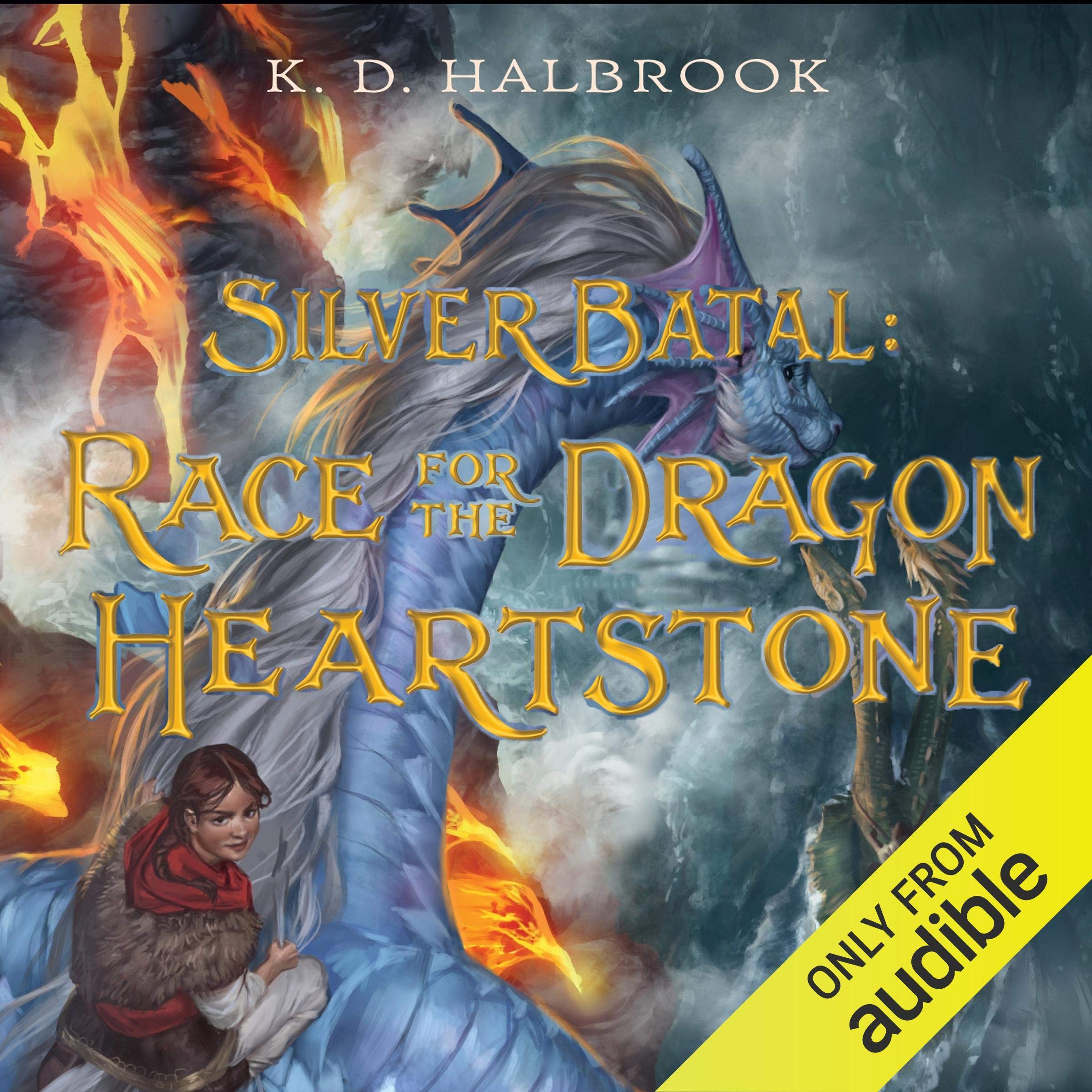 Cover art for Silver Batal: Race for the Dragon Heartstone