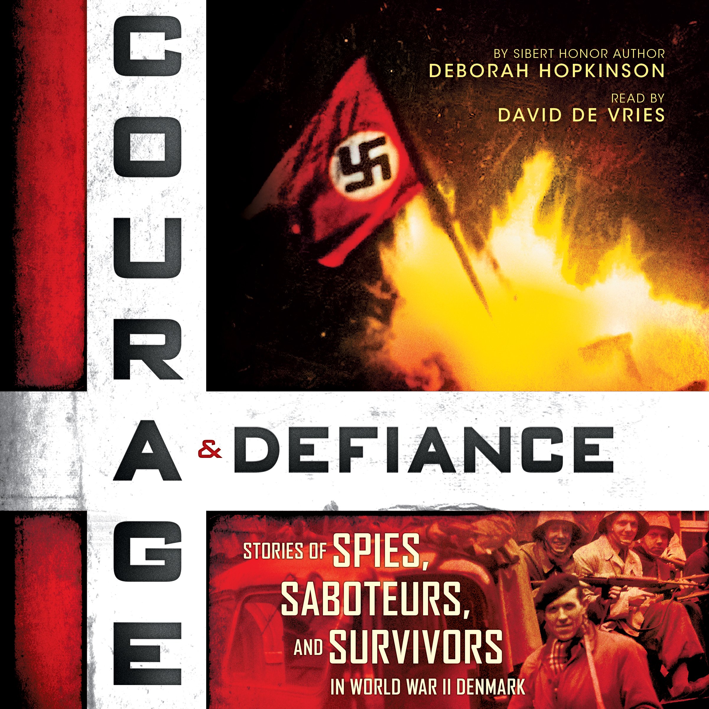 Cover art for Courage & Defiance: Stories of Spies, Saboteurs, and Survivors in World War II Denmark (Scholastic Focus)