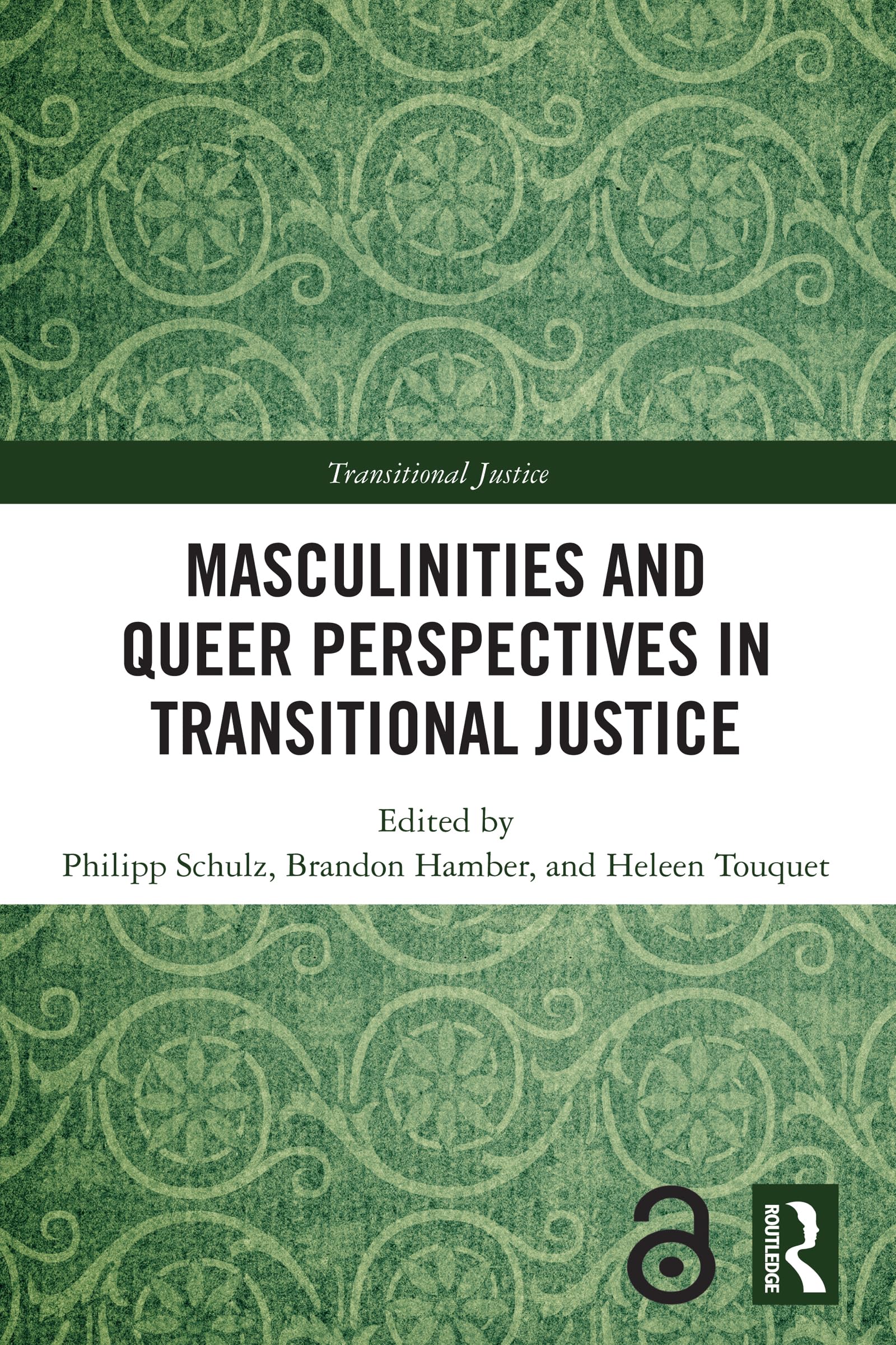 Masculinities and Queer Perspectives in Transitional Justice