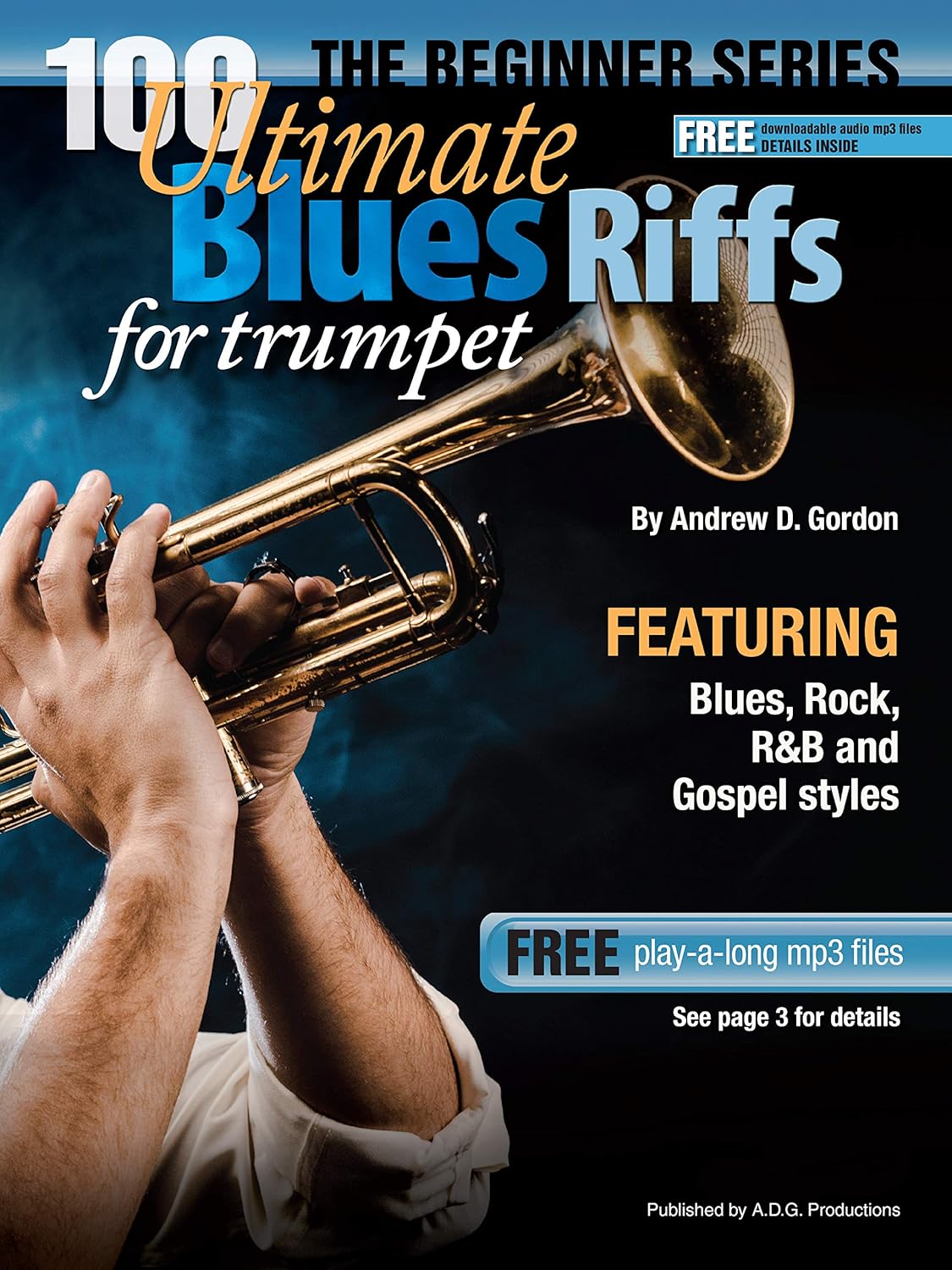 100 Ultimate Blues Riffs for Trumpet Beginner      [Print Replica] Kindle Edition