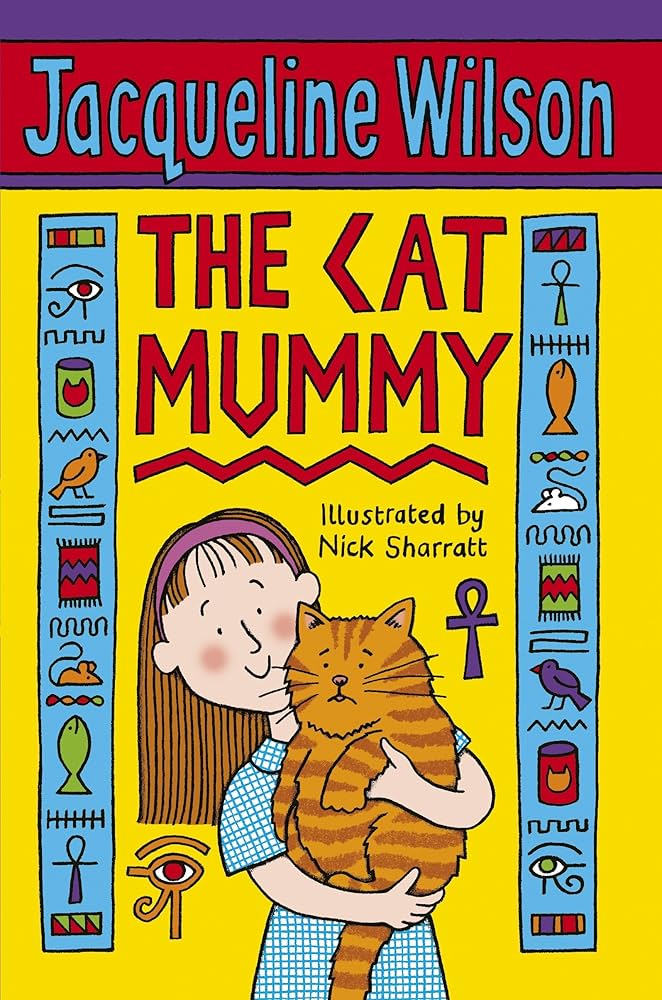 Amazon | The Cat Mummy | Wilson, Jacqueline, Sharratt, Nick