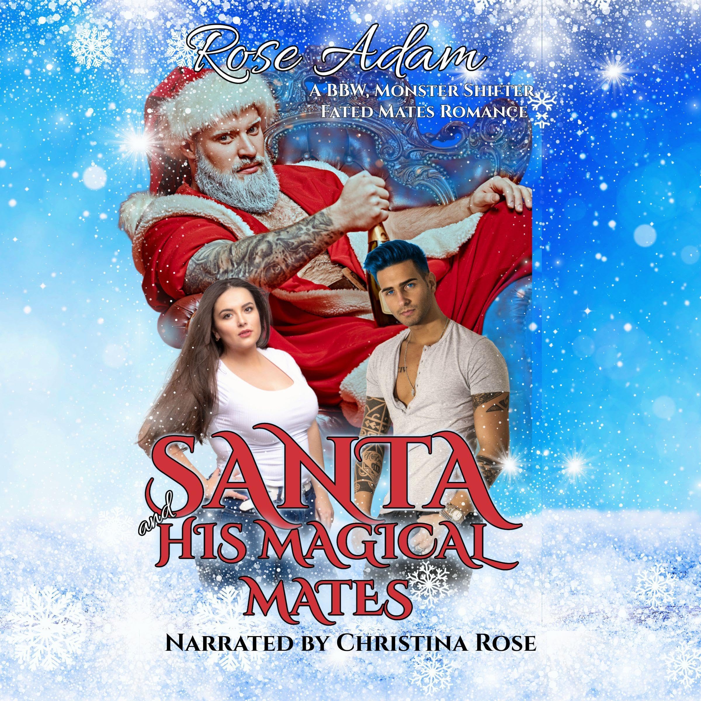 Santa and His Magical Mates