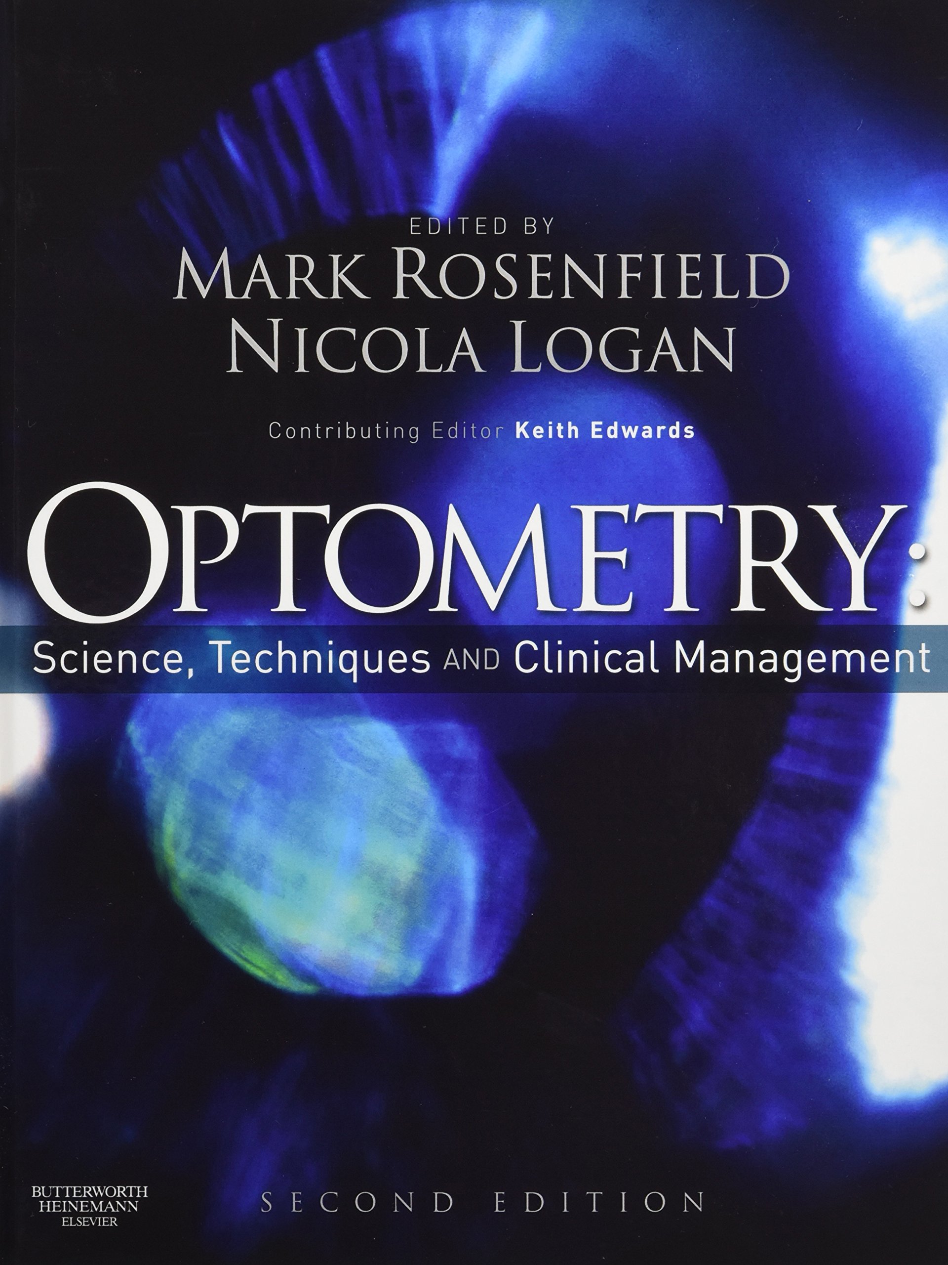 Optometry: Science, Techniques and Clinical Management