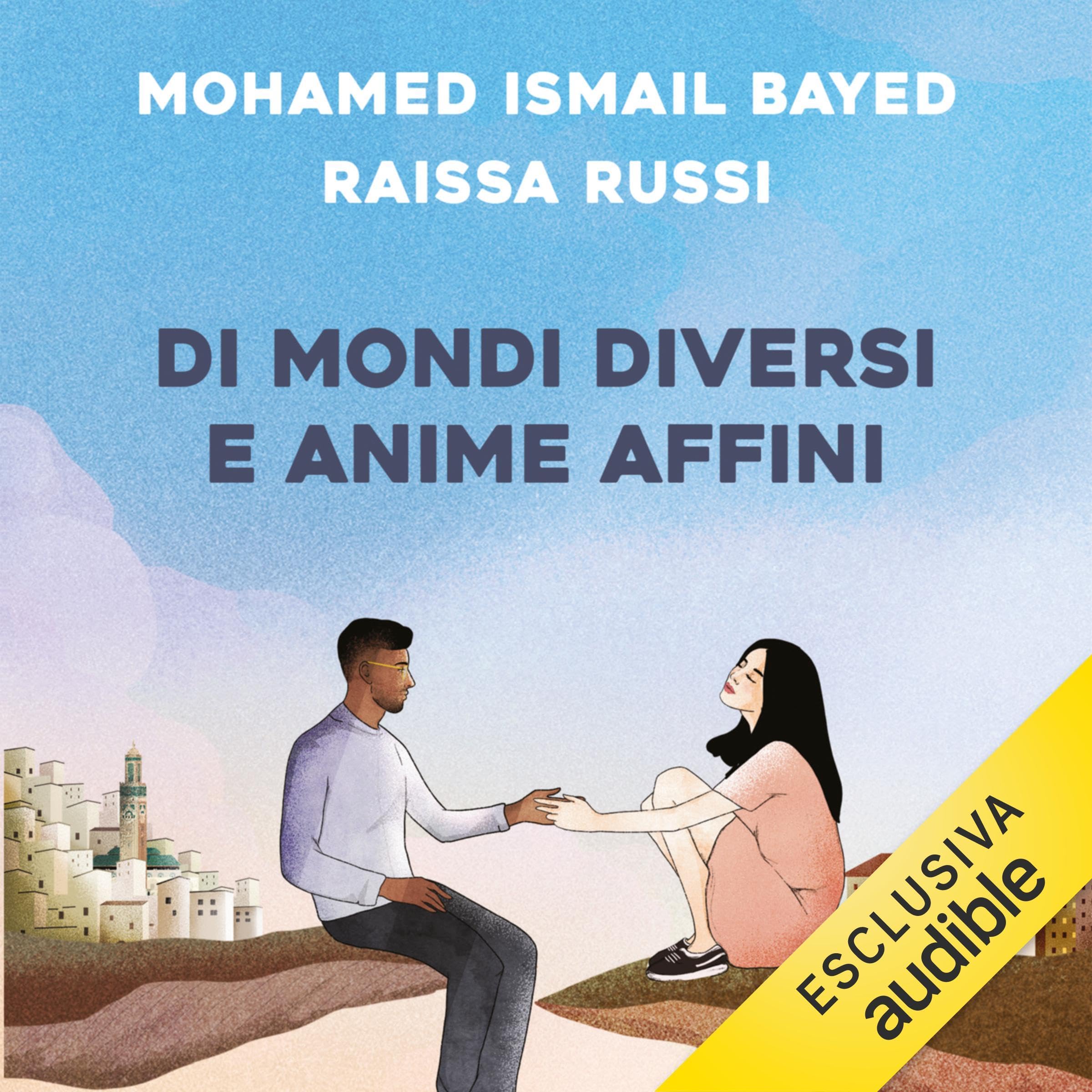 Di mondi diversi e anime affini