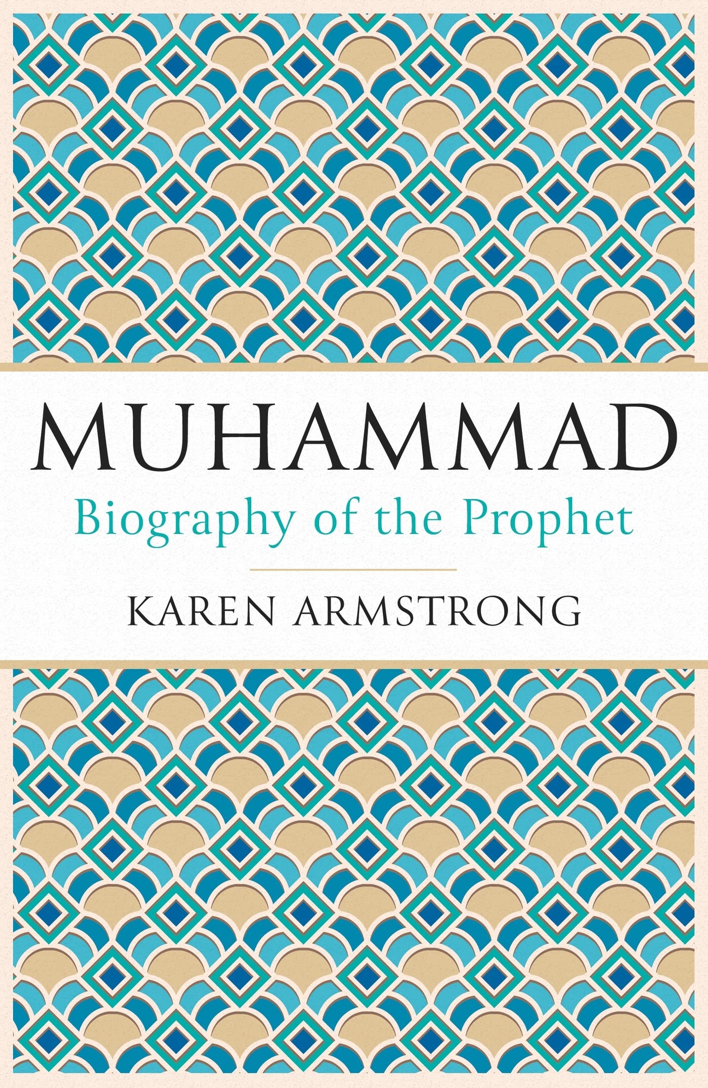 Muhammad: Biography of the Prophet