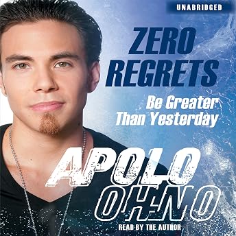 Zero Regrets Audiobook by Apolo Ohno episode artwork