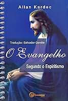 O evangelho segundo o espiritismo - normal espiral