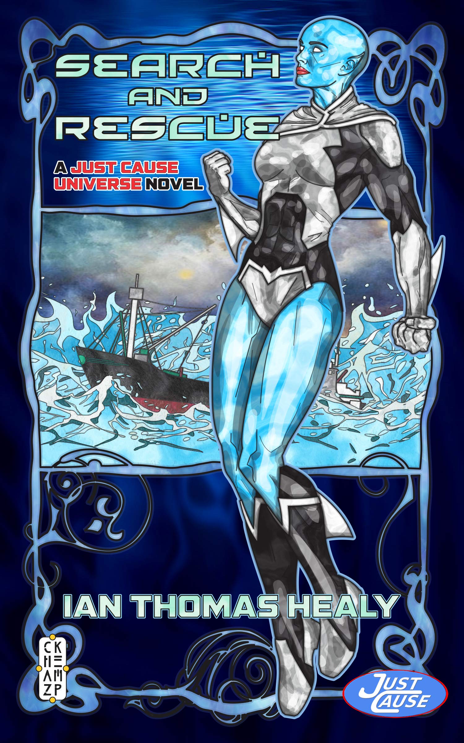 Search and Rescue (Just Cause Universe Book 16)