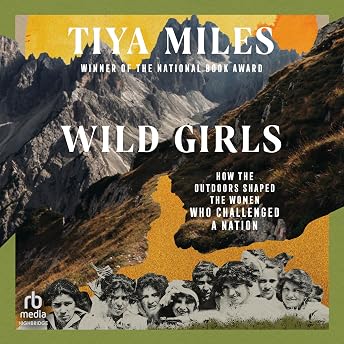 Wild Girls Audiobook by Tiya Miles episode artwork