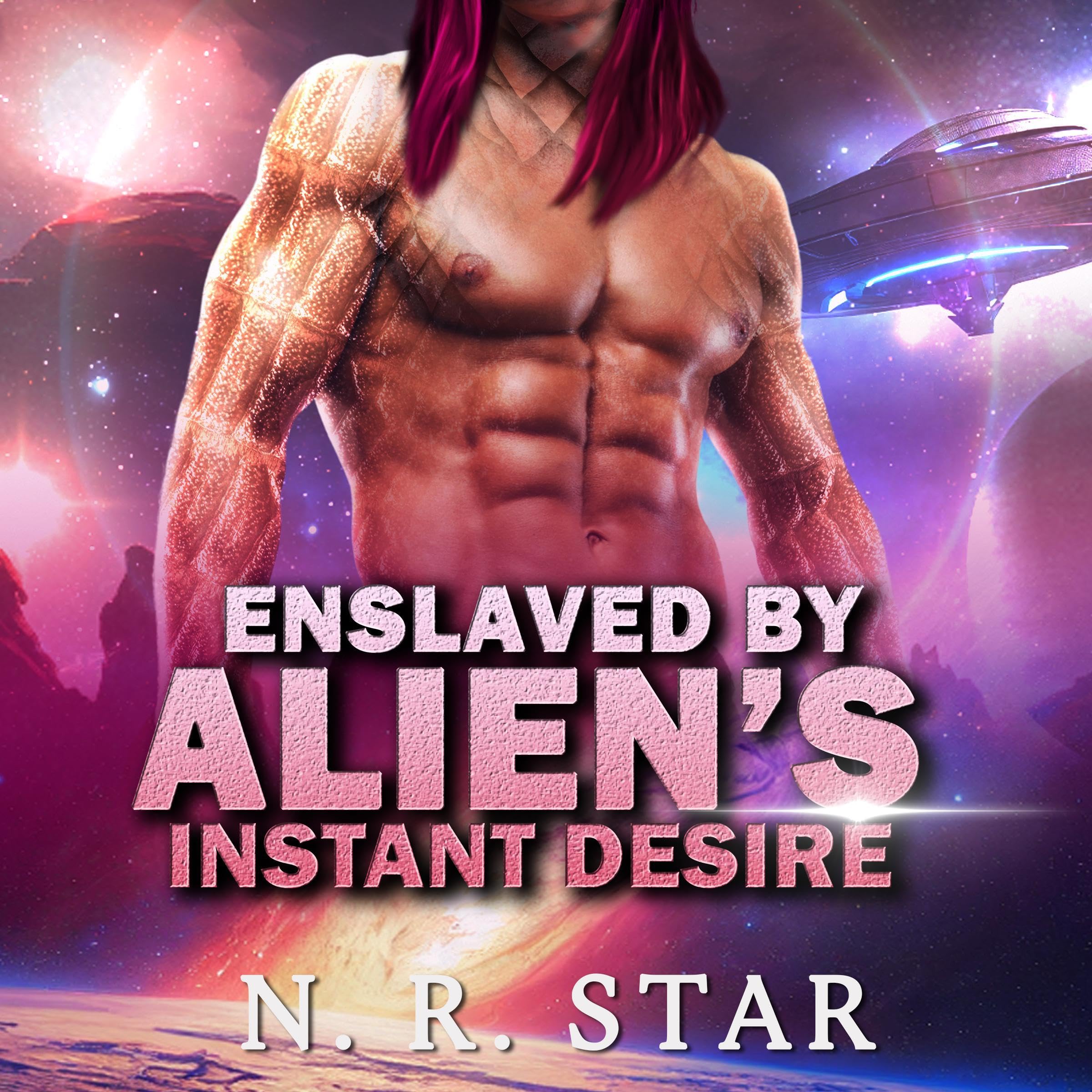 Cover art for Enslaved by Alien's Instant Desire