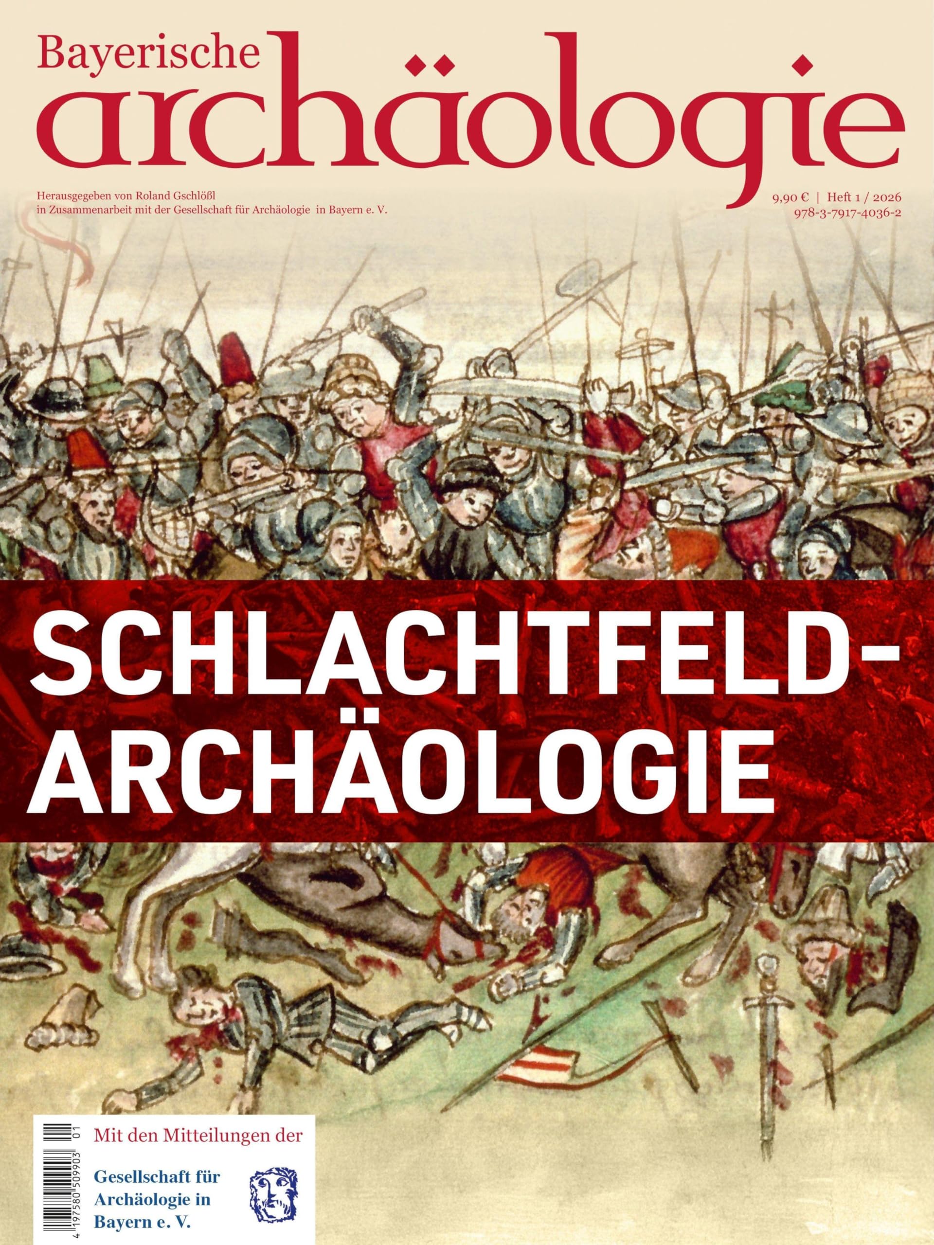 Schlachtfeldarchäologie: Bayerische Archäologie 1/2026