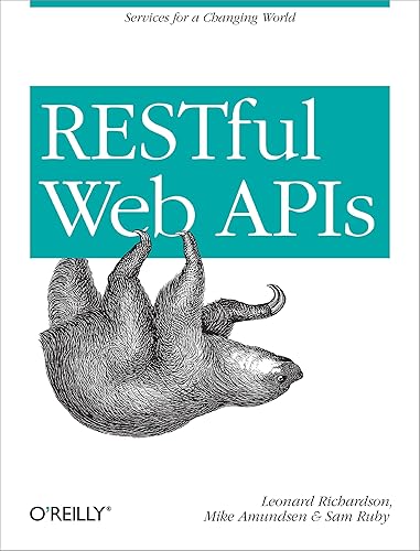Restful Web APIs: Services for a Changing World