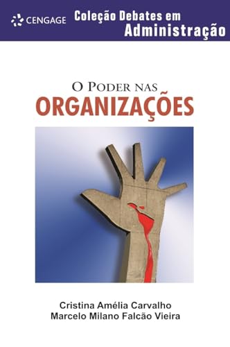 O poder nas organizações: