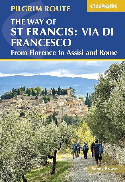 Portada de The Way Of St Francis: Via Di Francesco