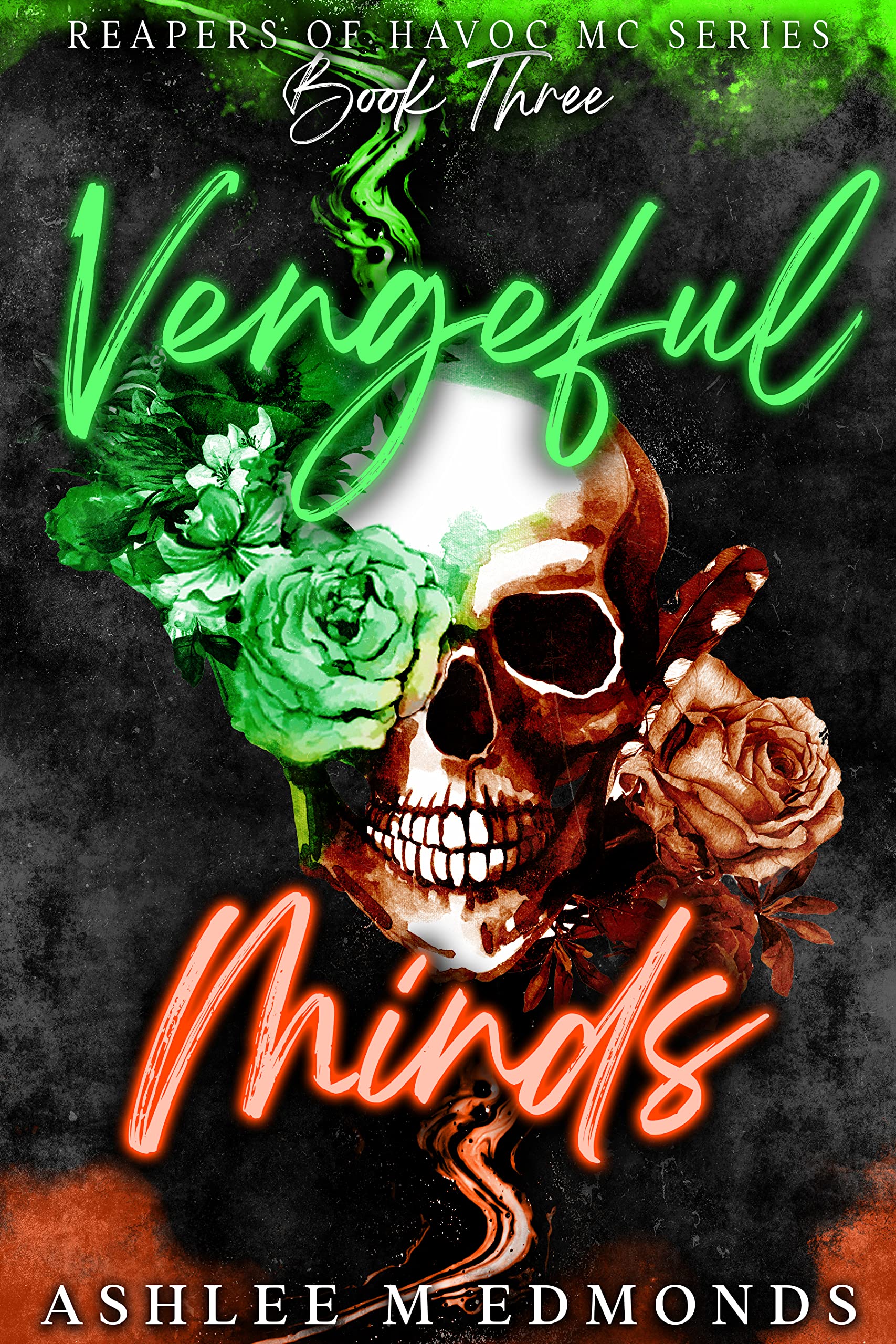 Vengeful Minds: Reapers of Havoc MC