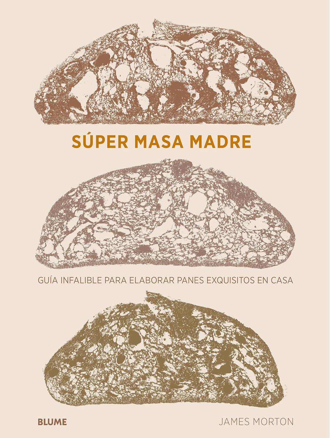 Súper masa madre (Spanish Edition)