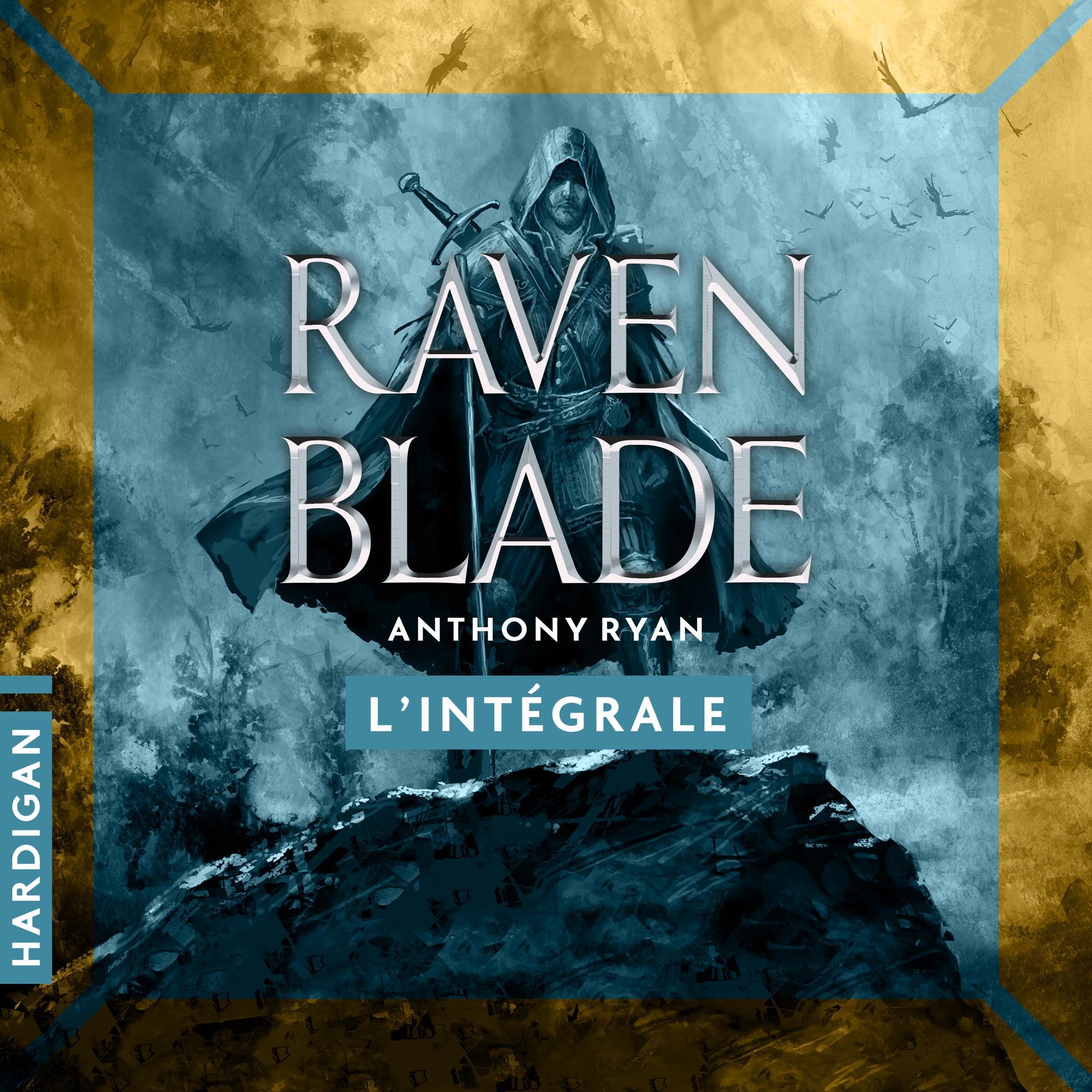 Cover art for Raven Blade - L'intégrale