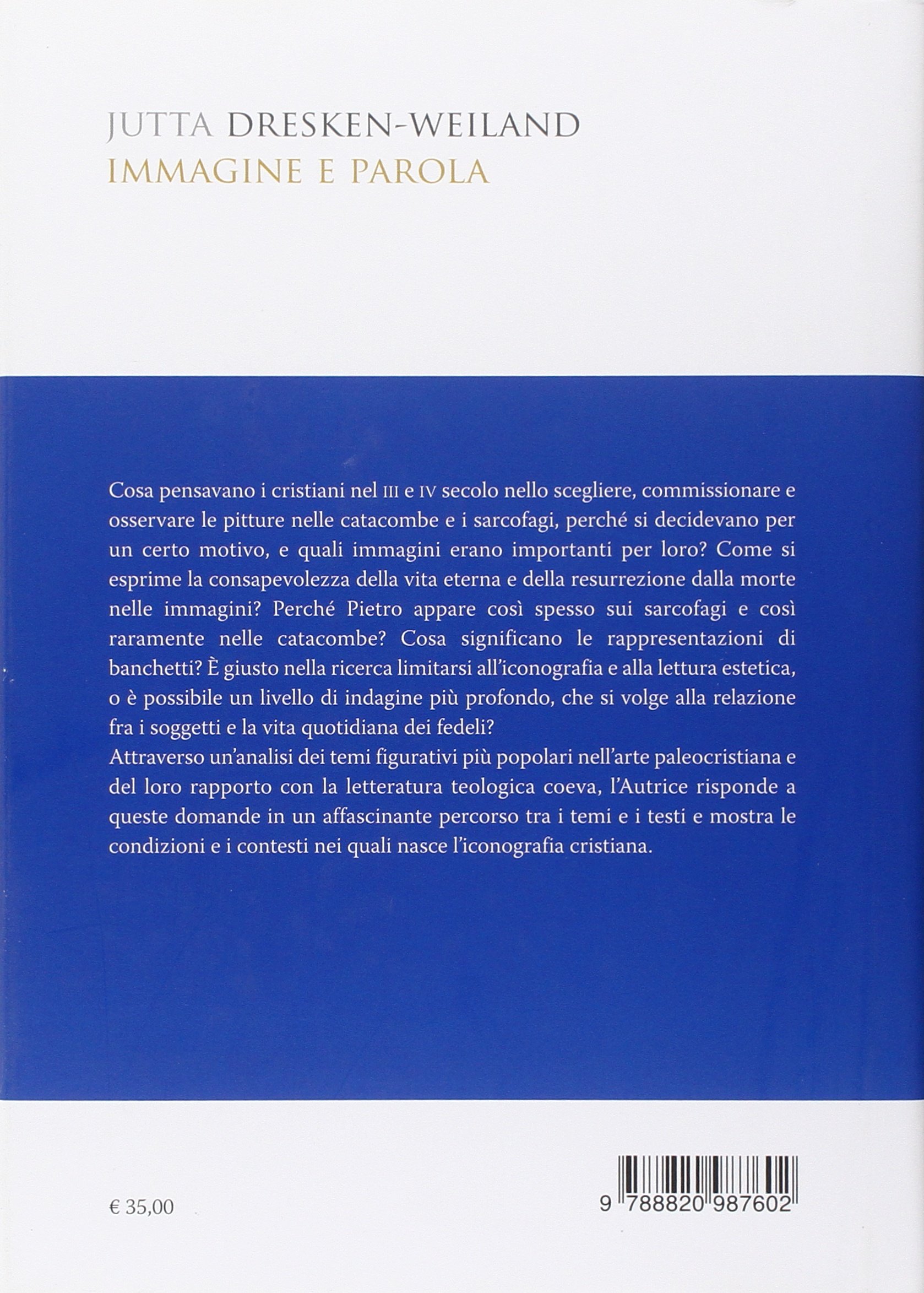 Immagine e parola. Alle origini dell'iconografia cristiana