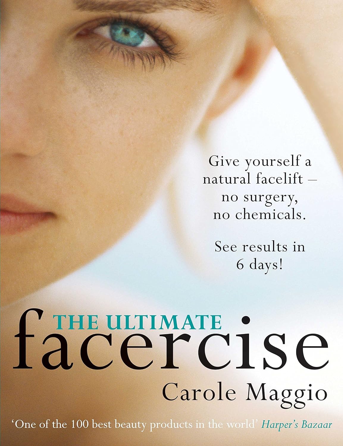 The Ultimate Facercise Amazon.co.uk Maggio, Carole 9780330519960 Books