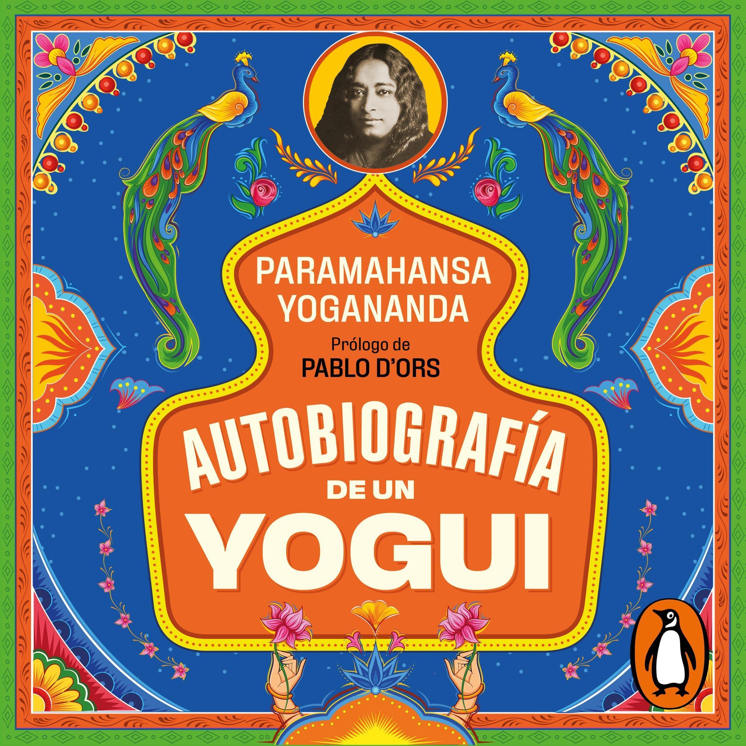 Autobiografía de un yogui [Autobiography of a Yogui]