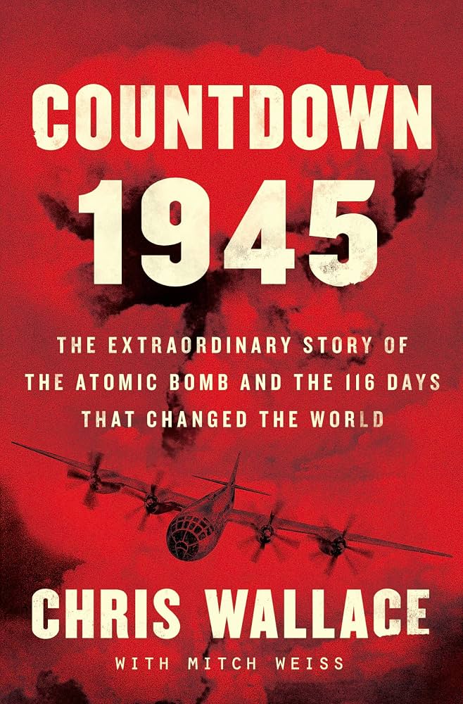 Countdown 1945: The Extraordinary Story of the 116 Days That