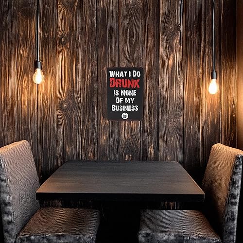 Miniatura 6 de Letrero de pared de metal con texto en inglés What I Do Drunk is None of My Business (What I Do Drunk is None of My Business,