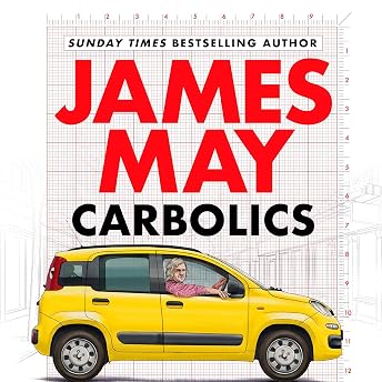 Carbolics Audiobook by James May episode artwork