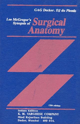 Lee Mcgregor's Synopsis Of Surgical Anatomy