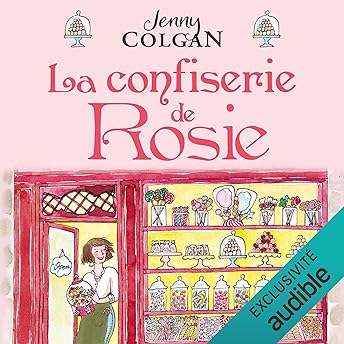 La confiserie de Rosie Livre Audio par Jenny Colgan