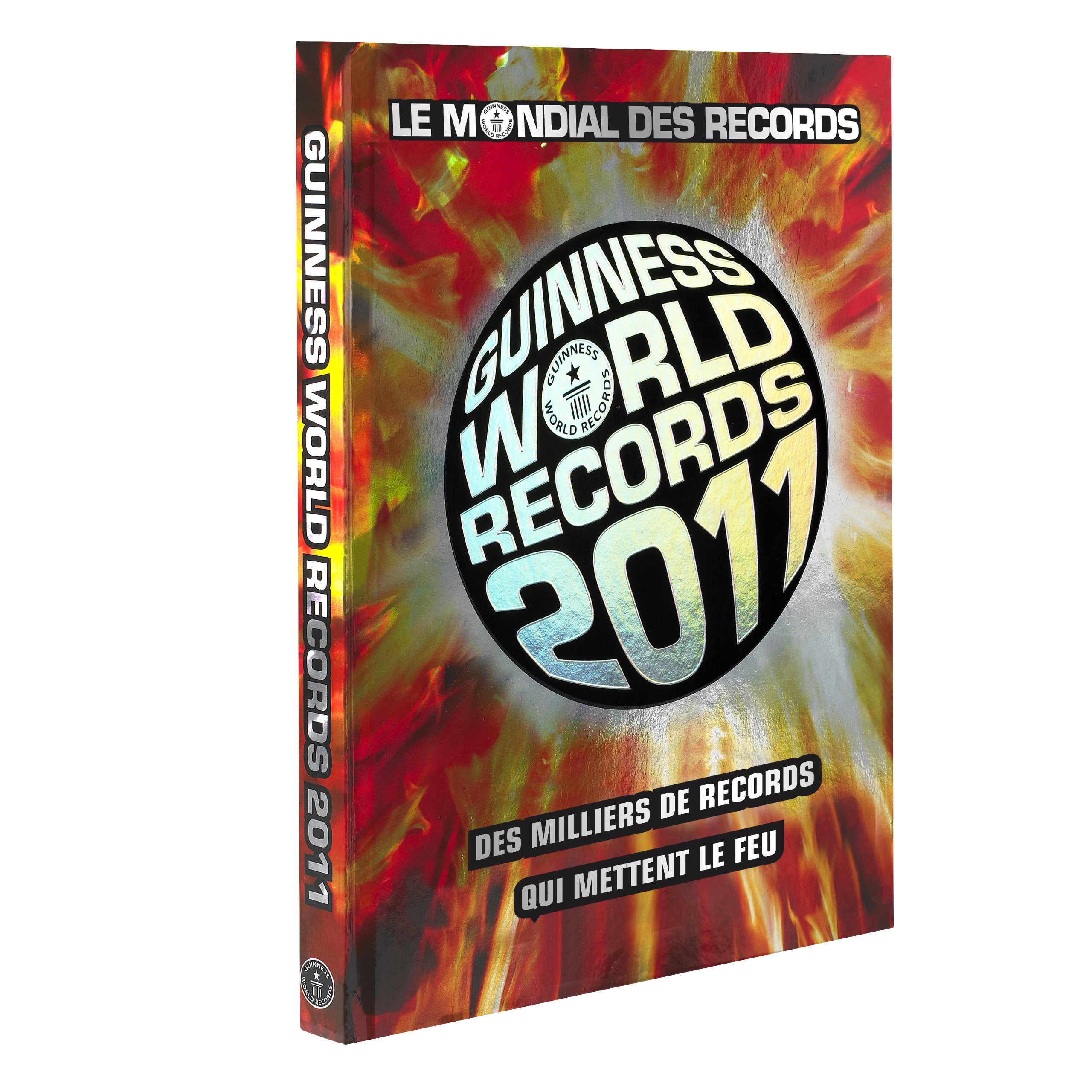 Le Mondial Des Records Guinness 2011 Guinness Publishing
