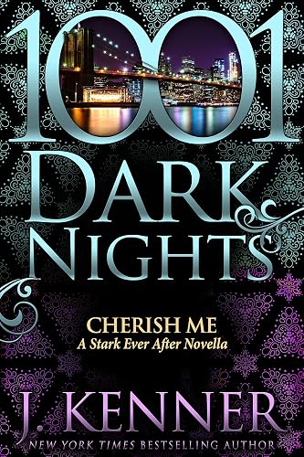 Cherish Me: A Stark Ever After Novella