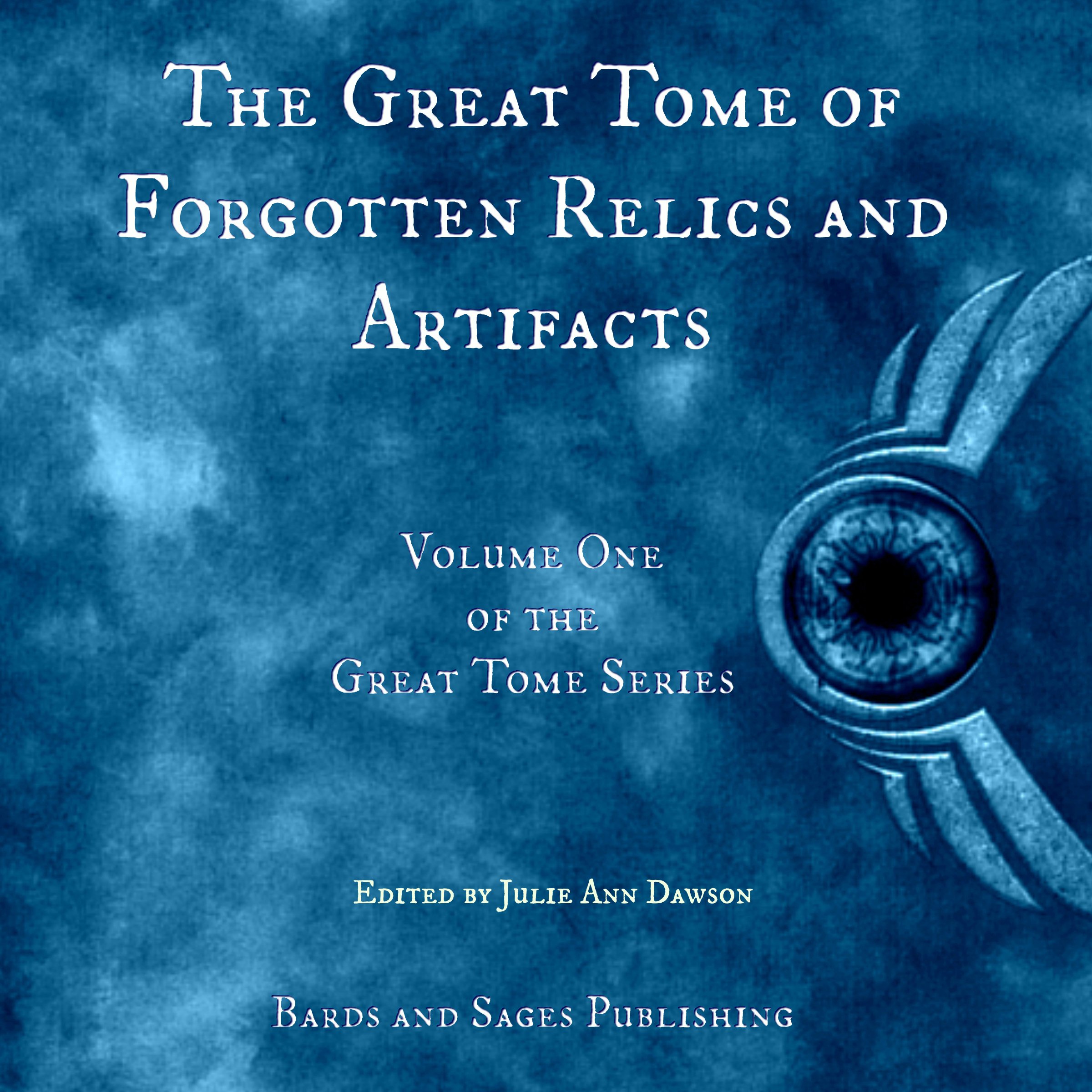 Cover art for The Great Tome of Forgotten Relics and Artifacts