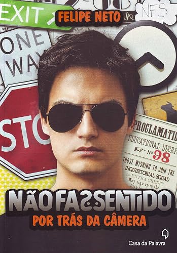 Não faz sentido: Por trás da câmera