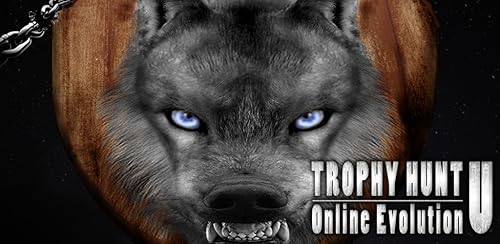 Trophy Hunt: Evolution-U