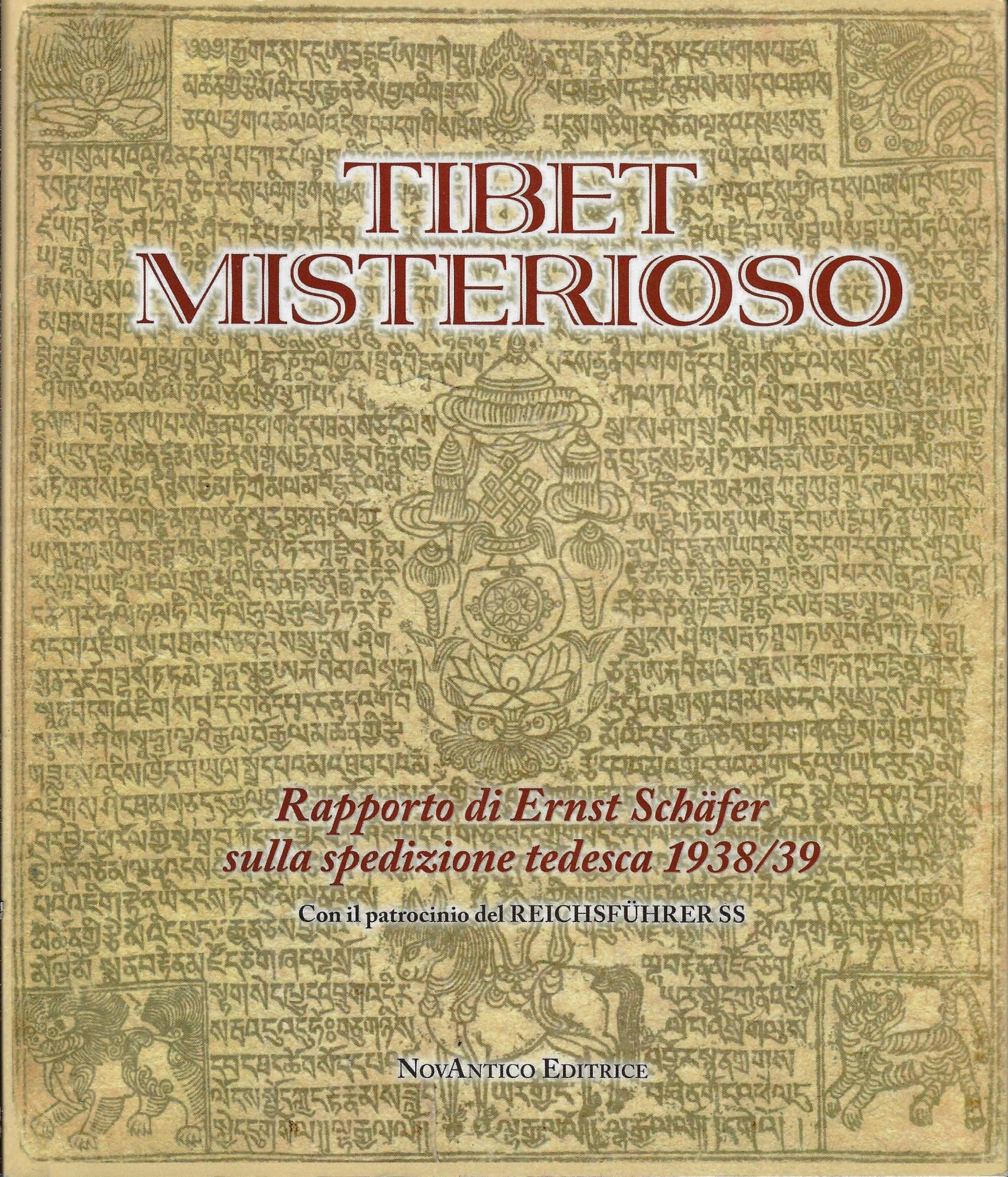 Tibet Misterioso. Rapporto Di Ernst SchäFer Sulla Spedizione Tedesca 1938/39 - 4