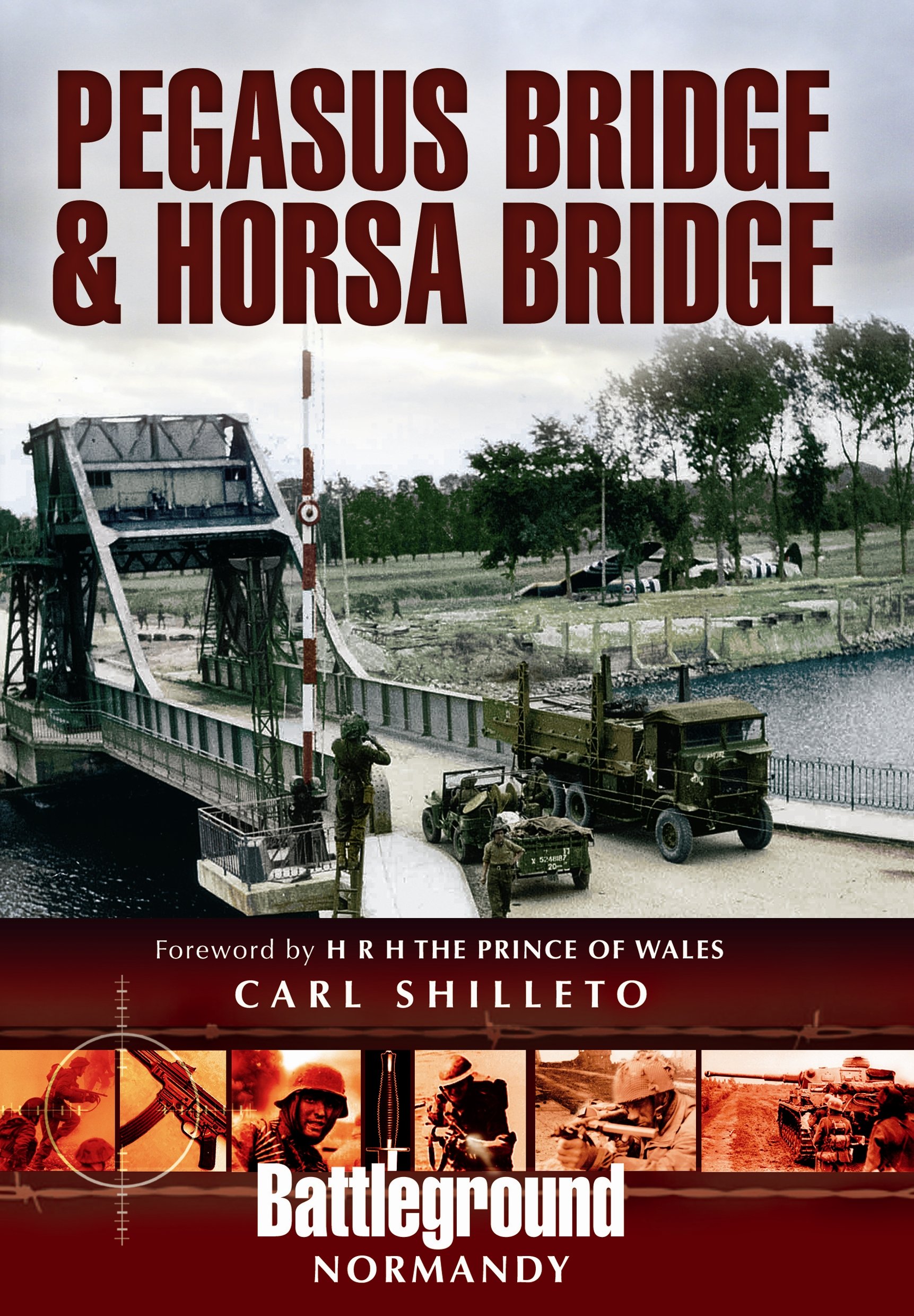Pegasus Bridge and Horsa Bridge (Battleground Normandy) Paperback – October 5, 2011