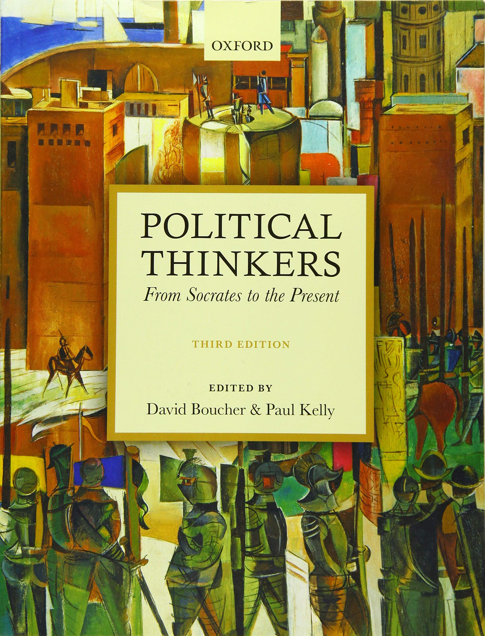 Political Thinkers by David Boucher, Paul Kelly - 9780198708926