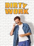 Dirty Work