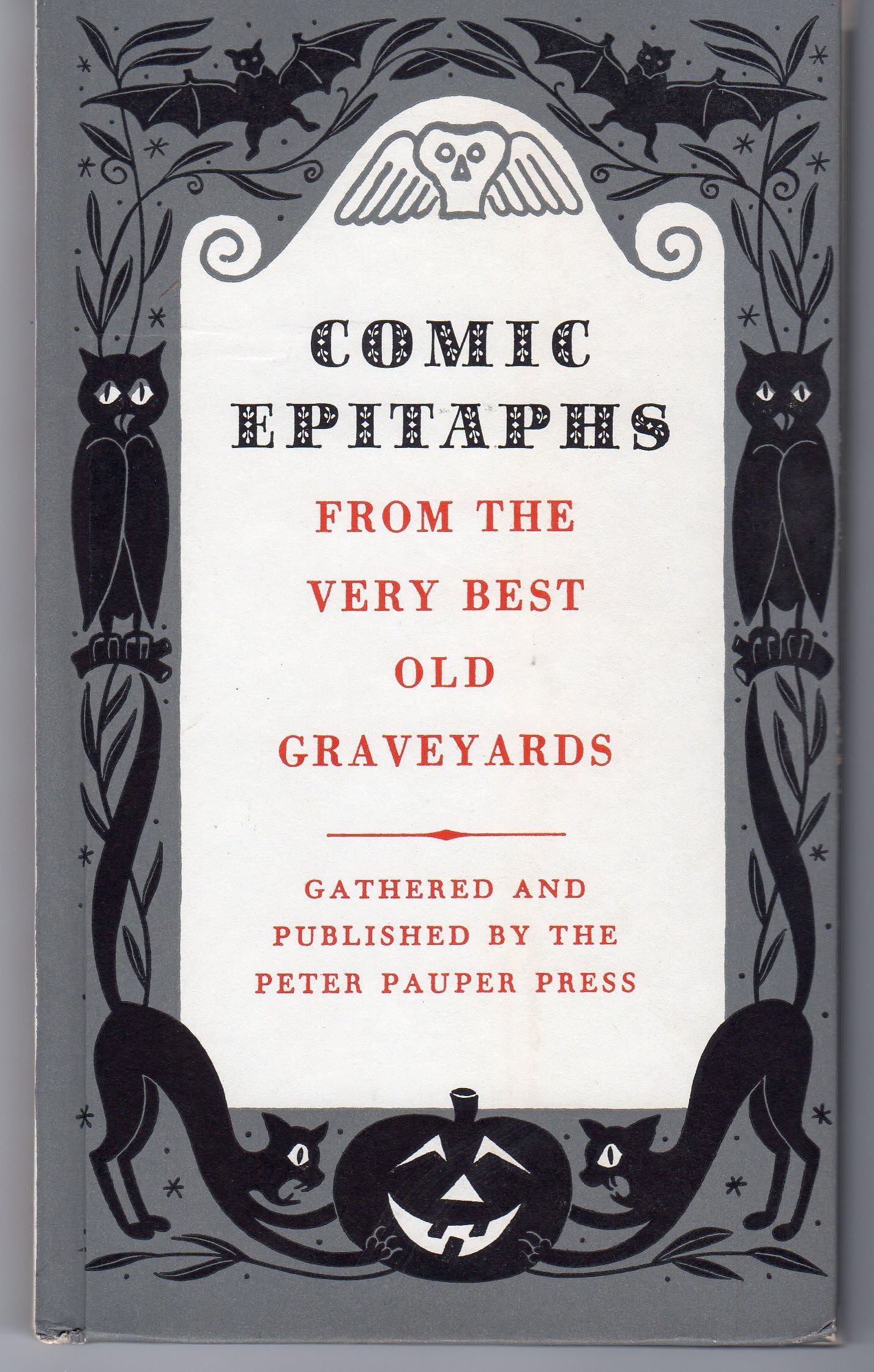 Comic Epitaphs From The Very Best Old Graveyards