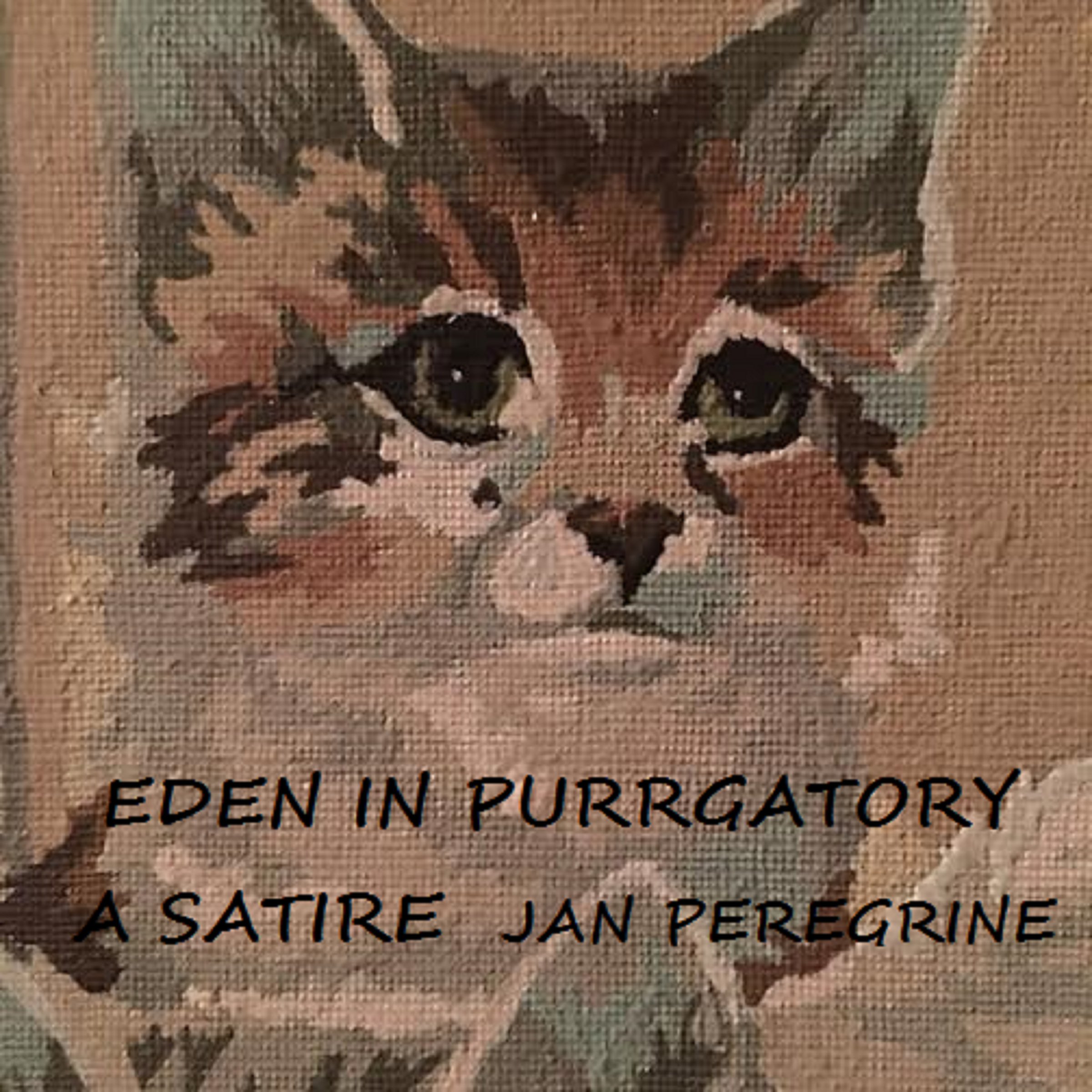 Cover art for Eden in Purrgatory: A Satire