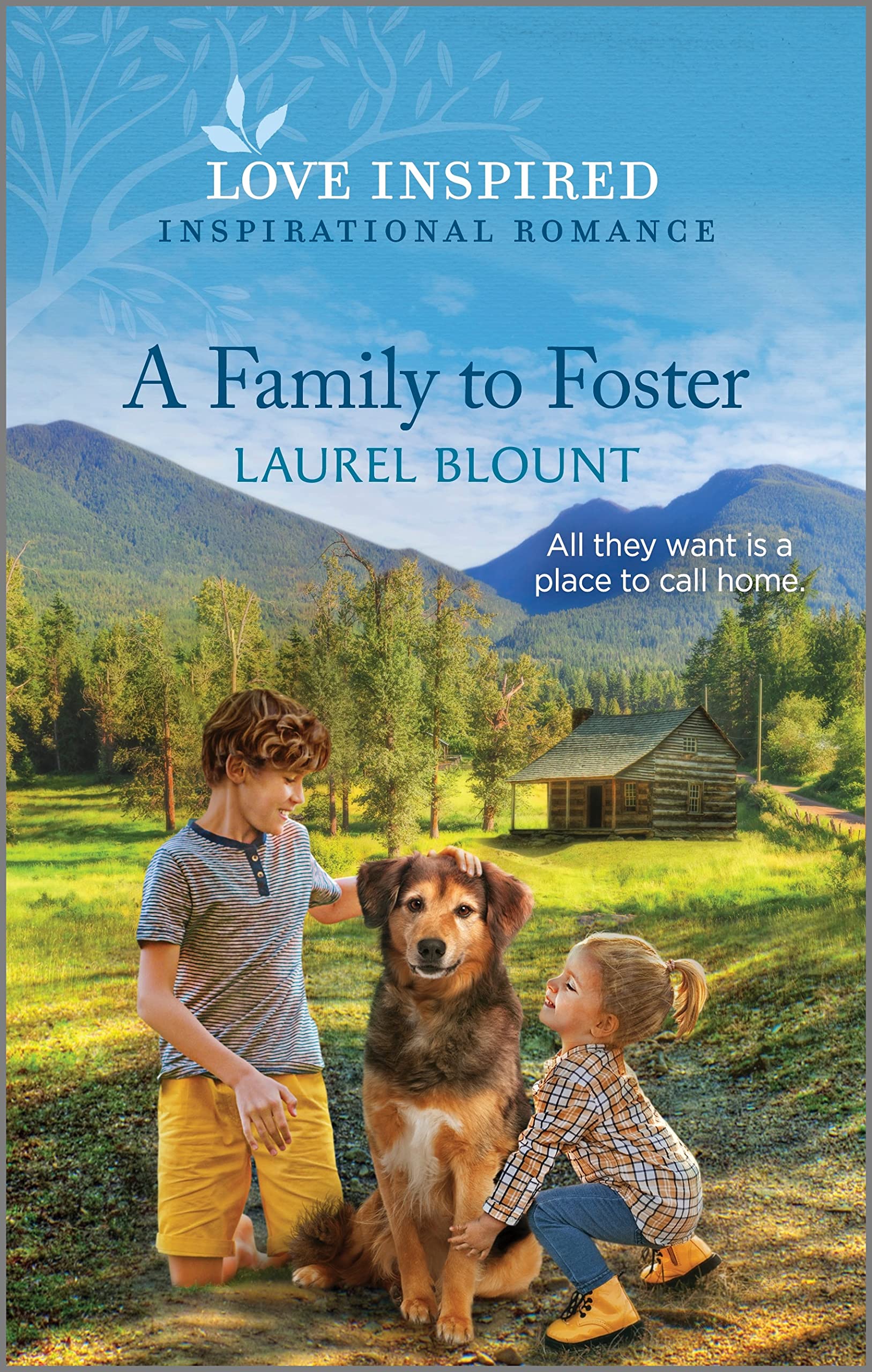 A Family to Foster: An Uplifting Inspirational Romance – A Small Town Second Chance Story of a Foster Family
