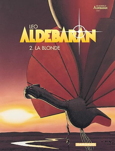 Aldebaran, tome 2 : La Blonde
